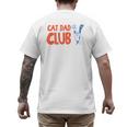 Cat Dad Club Life Is Better With Cats Father's Day 2 Sided Men's Back Print T-Shirt