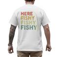 Fishing Here-Fishy Bass Fish Dad Men's Back Print T-Shirt