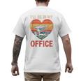 Garden I'Ll Be In My Office Father Day Plant Dad Men's Back Print T-Shirt Garden I'Ll Be In My Office Father Day Plant Dad Men's Back Print T-Shirt