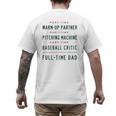 Part Time Warm Up Partner Pitching Baseball Full Time Dad Men's Back Print T-Shirt