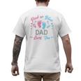 Pink Or Blue Dad Loves You Gender Reveal Men's Back Print T-Shirt Pink Or Blue Dad Loves You Gender Reveal Men's Back Print T-Shirt