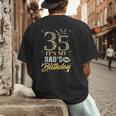 35 It's My Dad's Birthday Crown Happy 35 Years Old Men's Back Print T-Shirt