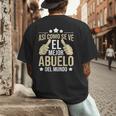 Así Como Se Ve El Mejor Abuelo Del Mundo Grandfather Dad Men's Back Print T-Shirt