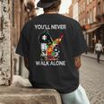 Autism Dad Support Alone Puzzle You'Ll Never Walk Men's Back Print T-Shirt