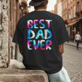 Best Dad Ever Colorful Tie Dye Fathers Day Men's Back Print T-Shirt