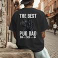 Best Pug Dad Ever Fathers Day Cute Daddy Dad Pug Men's Back Print T-Shirt