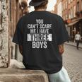 You Can't Scare Me I Have Three Boys Sons Mom Dad Men's Back Print T-Shirt