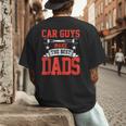 Car Guys Make The Best Dads Garage Mechanic Dad Men's Back Print T-Shirt