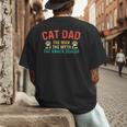 Cat Dad The Man The Myth Cat Lover Kitten Owner Kitty Men's Back Print T-Shirt