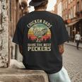 Chicken Dads Have The Best Peckers Vintage Apparel Men's Back Print T-Shirt