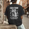 Choctaw Tribe For a Proud Choctaw Dad Men's Back Print T-Shirt