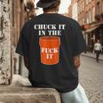 Chuck It In The Fuck It Bucket Meme Sarcastic Garage Dad Men's Back Print T-Shirt