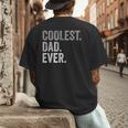 Coolest Dad Ever For Greatest Number 1 Dad Best Father Men's Back Print T-Shirt