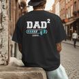 Dad 2 Second Time Dad Dad Of Two Men's Back Print T-Shirt Dad 2 Second Time Dad Dad Of Two Men's Back Print T-Shirt