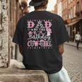 Dad Of The Birthday CowGirl Rodeo CowGirl Birthday Men's Back Print T-Shirt