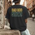 Dad Bod Squad Shirt Men Fathers Day Men's Back Print T-Shirt