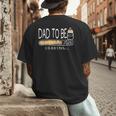 Dad Est 2026 Daddy To Be Promoted To Daddy Soon To Be Dad Men's Back Print T-Shirt