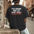 Dad Father I'm A Grown Man I Do What My Daughter Wants Men's Back Print T-Shirt