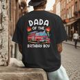 Dada Of The Birthday Boy Fire Truck Firefighter 1St Party Men's Back Print T-Shirt