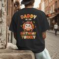 Daddy Of The Birthday Turkey Family 1st Birthday Boy Men's Back Print T-Shirt