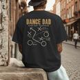 Dance Dad Shirt Proud Dancer Dancing Father Men Tee Men's Back Print T-Shirt
