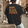 Dope Father African Pride Dad Papa Daddy Fathers Day Men's Back Print T-Shirt