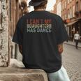 Father's Day Dad Dance Quote I Can't My Daughter Has Dance Men's Back Print T-Shirt