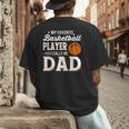 My Favorite Basketball Player Calls Me Dad Men's Back Print T-Shirt