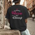 My Favorite Princess Calls Me Daddy Daughter Fathers Day Men Men's Back Print T-Shirt