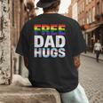 Free Dad Hugs Pride Flag Month LGBTQ Transgender Support Men's Back Print T-Shirt Free Dad Hugs Pride Flag Month LGBTQ Transgender Support Men's Back Print T-Shirt