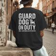 Guard Dog Will Lick Burglars Dog Mom Dad T-Shirt Men's Back Print T-Shirt