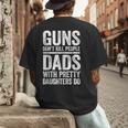 Guns Don't Kill People Dads With Pretty Daughters Do Shirt Men's Back Print T-Shirt