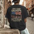 I'm A Dad Grandpa And Veteran Patriotic US Flag Veterans Day Men's Back Print T-Shirt