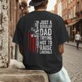 Just A Regular Dad Trying Not To Raise Liberals Father's Day Men's Back Print T-Shirt Just A Regular Dad Trying Not To Raise Liberals Father's Day Men's Back Print T-Shirt
