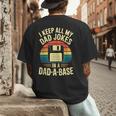 I Keep All My Dad Jokes In A Dad-A-Base Shirt Men Dad Joke Men's Back Print T-Shirt