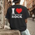 I Love Divorced Dad Rock Quote Men's Back Print T-Shirt