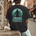 Mermaid Security Vintage Birthday Party Dad Father Day Men's Back Print T-Shirt Mermaid Security Vintage Birthday Party Dad Father Day Men's Back Print T-Shirt