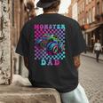 Monster Truck Dad Family Matching Shirt Truck Lovers Men's Back Print T-Shirt