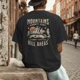 Mountains Aren't They'Re Hill Areas Dad Joke Word Pun Men's Back Print T-Shirt
