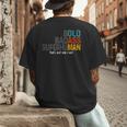 Old Man Saying Bold Badass Superhuman Gag Birthday Dad Men's Back Print T-Shirt Old Man Saying Bold Badass Superhuman Gag Birthday Dad Men's Back Print T-Shirt