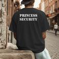 Princess Security Birthday Party Dad Daughter Team Small Men's Back Print T-Shirt Princess Security Birthday Party Dad Daughter Team Small Men's Back Print T-Shirt