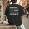 Proud Dad Of a Firefighter Fireman Parent Men's Back Print T-Shirt