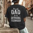 Proud Dad Of An Official TeenagerShirt Birthday Outfit Men's Back Print T-Shirt