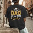 Proud Dad Of A Senior 2026 Class Of 2026 Graduate Men's Back Print T-Shirt