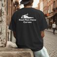 Real Men Have Curves Dad Body Men's Back Print T-Shirt