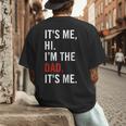 Retro It's Me Hi I'm The Dad It's Me For Dad Men's Back Print T-Shirt
