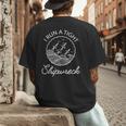 I Run A Tight Shipwreck Saying Wreck Mom Dad Men's Back Print T-Shirt