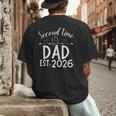 Second Time Dad Est 2026 Pregnancy Announcement Baby Daddy Men's Back Print T-Shirt