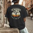 Skier Dad Ski Dad My Favorite Ski Buddies Call Me Dad Ski Men's Back Print T-Shirt