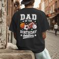 Sports Dad Of The Birthday Baller Sports Family Party Men's Back Print T-Shirt